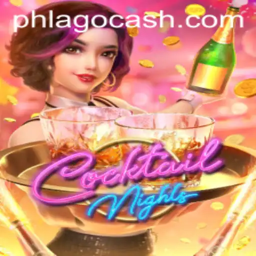 Mix, Shake, and Win: Exploring the Thrills of CocktailNights with PHLAGO
