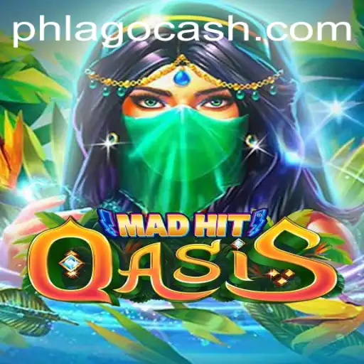 MadHitOasis: Dive Into the Dynamic World of PHLAGO